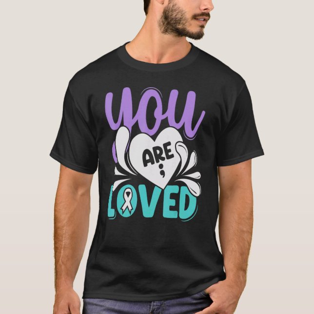T-shirt You Are Love Matching Suicide Prevention Awareness (Devant)