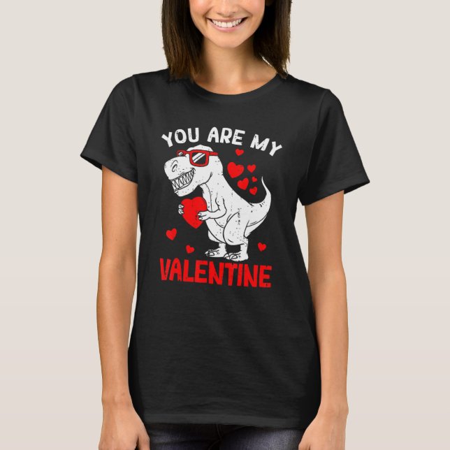 T-shirt You Are My Valentine Dinosaur Rex Retro Valentine' (Devant)