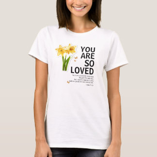 T-shirt You Are So Loved Floral Christian