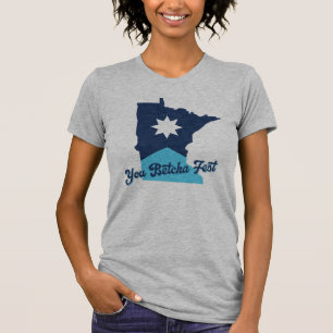 T-shirt You Betcha Fest 2025