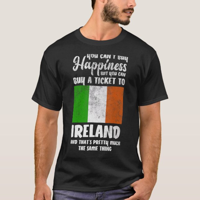 T-shirt You Can't Buy Happiness But You Can Buy A Ticket T (Devant)
