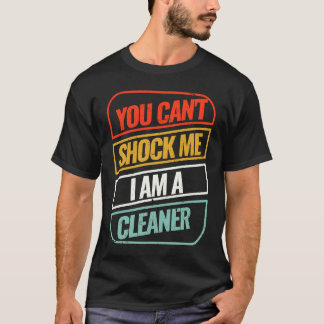 T-shirt You can't Shock me Cleaning Crew retro Cleaning Se