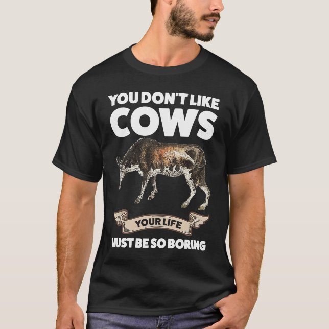 T-shirt You don't like cows Cows (Devant)