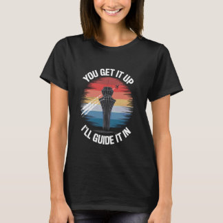 T-shirt You Get It Up Iu2019ll Guide It In Funny Saying Ai