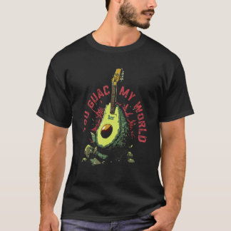 T-shirt You Guac My World   You Rock My World Avocado Pun