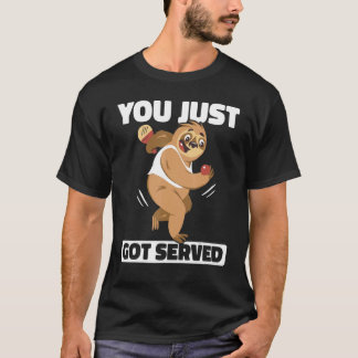 T-shirt You Just Got Served Table Tennis Ping Pong