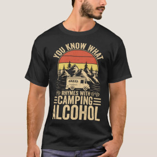 T-shirt You Know What Rhymes With Camping Alcohol Vintage 