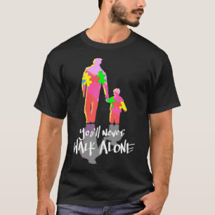 T-shirt You Ll Never Walk Alone Puzzle Pieces Autism Aware