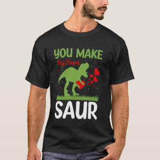 T-shirt You Make My Heart Saur