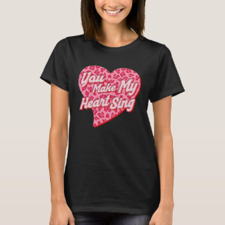 T-shirt You Make My Heart Sing Western Leopard Valentine's