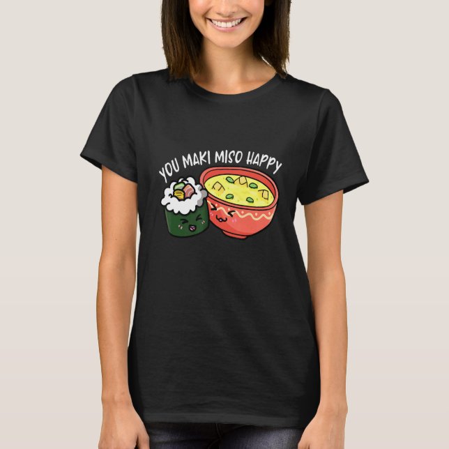 T-shirt You Maki Miso Happy Otaku Japon (Devant)