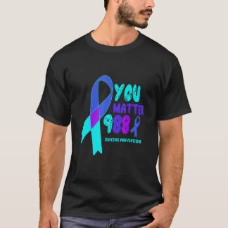 T-shirt You Matter 988 Suicide Prevention Awareness Rainbo
