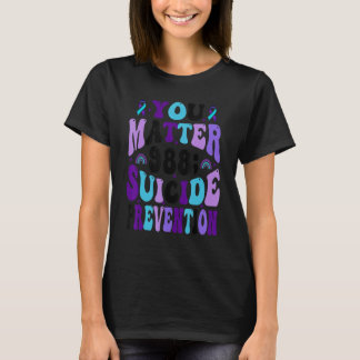 T-shirt You Matter 988 Suicide Prevention Awareness Ribbon