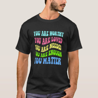 T-shirt You Matter Mental Health Awareness Choose Kindness