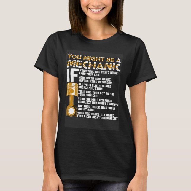T-shirt You Might Be A Mechanic If (Devant)