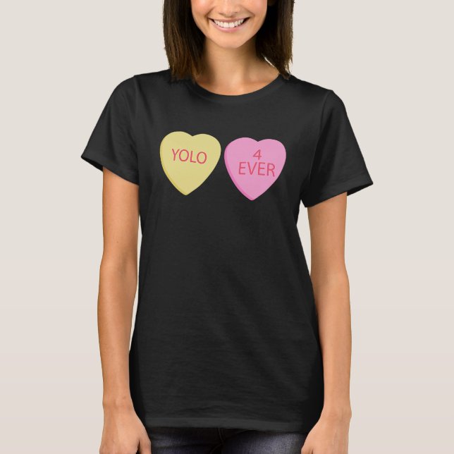 T-shirt You Only Live Happy Valentines Day Conversation He (Devant)