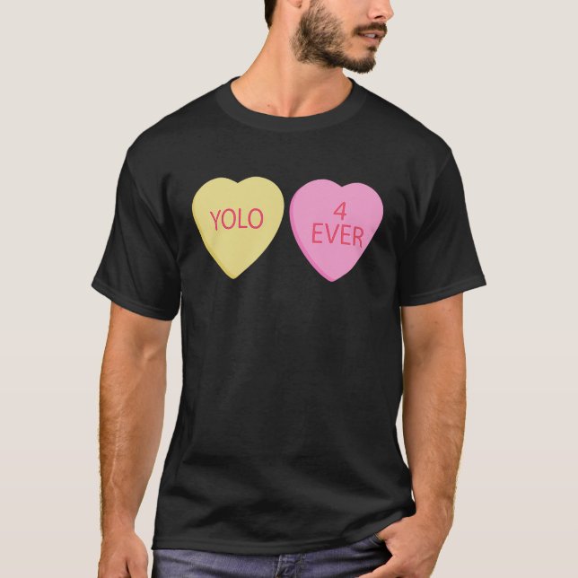 T-shirt You Only Live Happy Valentines Day Conversation He (Devant)