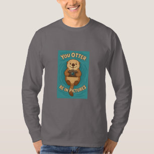 T-shirt You Otter Be in Pictures Jote Sea Otter avec appar