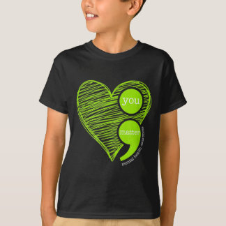 T-shirt You Semicolon Mental Health Awareness