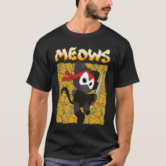 T-shirt You Will Hear The Meows Domesticated Animal Cat
