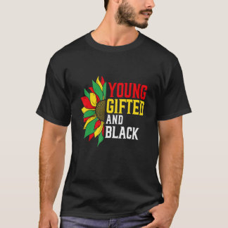 T-shirt Young ed And Black Proud Flowers Melanin African P