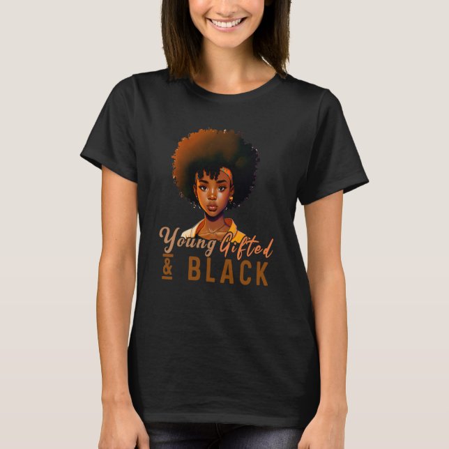 T-shirt Young ed & Black African American Black History Mo (Devant)