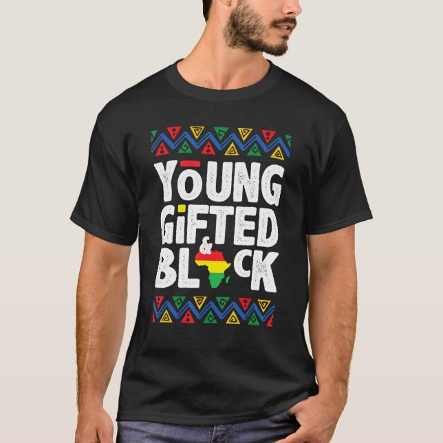 T-shirt Young Gifted And Black American Pride Black Histor (Devant)