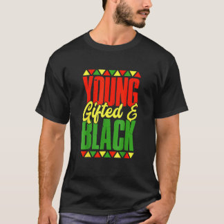 T-shirt Young Gifted And Black Black History Month African