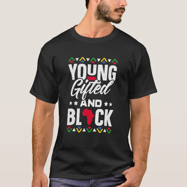 T-shirt Young Gifted & Black African Pride Black History M (Devant)