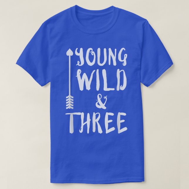 T-shirt Young Wild and Three Kids Children  (Design devant)