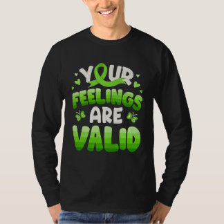 T-shirt Your Feeling Are Valid Mental Health Awareness Wom
