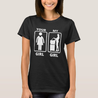 T-shirt Your Girl My Girl Wife Secretary  quote Assistant