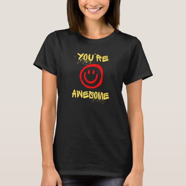 T-shirt You're Awesome   (Devant)