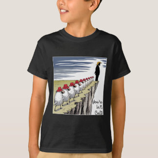 T-shirt You're In A Cult - Funny Anti Trump