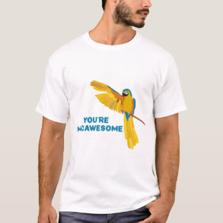 T-shirt You're Macawesome