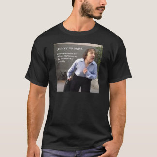 T-shirt youre no artist gift boy friend retro