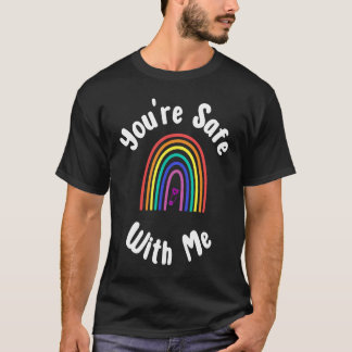 T-shirt You're Safe With Me Safe Space Pride Equality