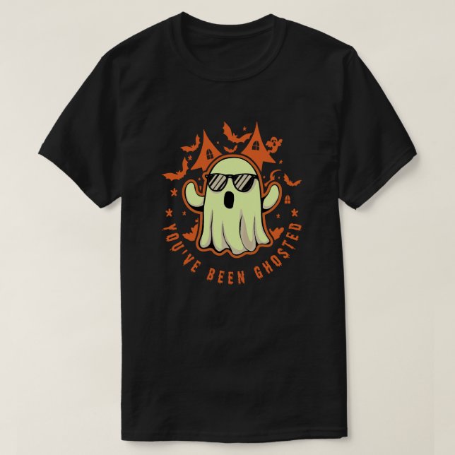T-shirt You've Been Ghosted (Design devant)
