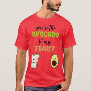 T-shirt Youx27re l'avocat à mon toast 10