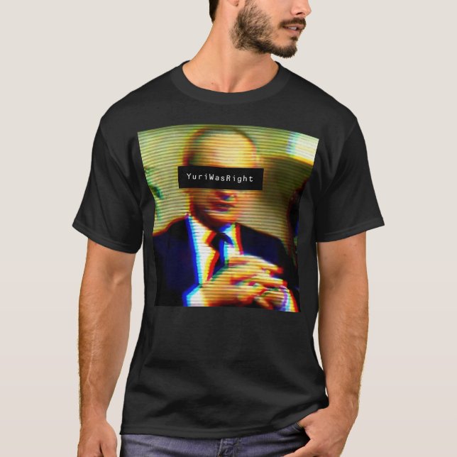 T-shirt Yuri Bezmenov - Iouri Avait Raison (Devant)