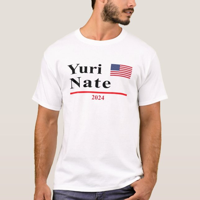 T-shirt Yuri Nate Funny Election Présidentielle 2024 Parod (Devant)
