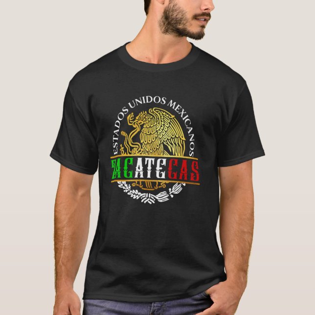T-shirt Zacatecas Mexico Souvenirs Mexican Pride Mexicans  (Devant)