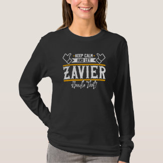 T-shirt Zavier Gardez votre calme et laissez Zavier s'en o
