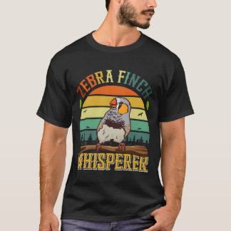 T-shirt Zebra Finch Whisperer Amateur d'oiseaux Finch fami