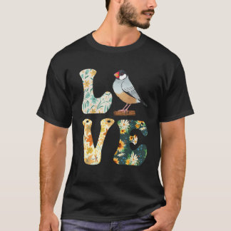 T-shirt Zebra Finches LOVE Bird  Finches Bird Song