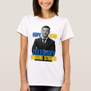 T-shirt Zelensky Hope Hero Ukraine Strong