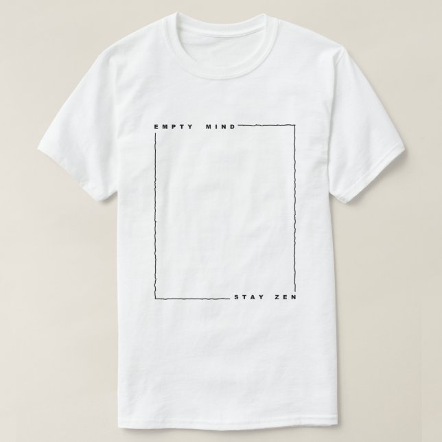 T-shirt Zen vide de séjour d'esprit (Design devant)