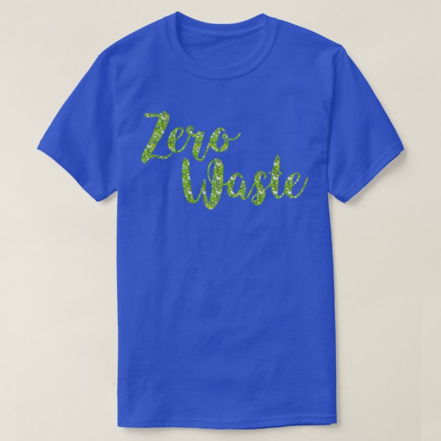 T-shirt Zéro déchets pas de litière et plastique penser ve (Design devant)