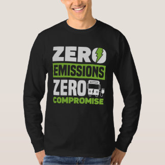T-shirt Zéro émission Zéro compromis Véhicule électrique à