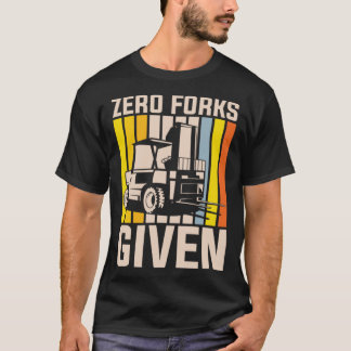 T-shirt Zéro fourche donnée à l'opérateur d'équipement lou